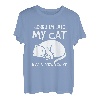 Sorry Im Late My Cat Was Sleeping On Me Kitty Katzenliebhaber T-Shirt