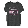 Birgit | Lass das die Birgit machen | Vornamen T-Shirt