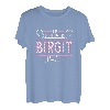 Birgit | Lass das die Birgit machen | Vornamen T-Shirt