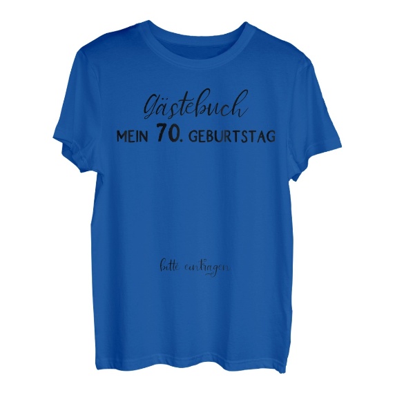 70. Geburtstag Mann Frau 70 Jahre 1953 Deko Lustig Geschenk T-Shirt - Hapfox