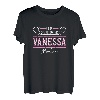 Vanessa | Lass das die Vanessa machen | Vornamen T-Shirt
