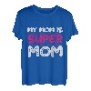 Meine Mutter ist Super Mom Familie Mutter T-Shirt