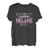 Melanie | Lass das die Melanie machen | Vornamen T-Shirt