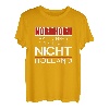 Nordhorn - Hart anner Grenze aber nicht Holland T-Shirt T-Shirt