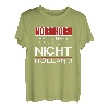 Nordhorn - Hart anner Grenze aber nicht Holland T-Shirt T-Shirt
