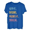 Frau Mama Krankenschwester Bruh Muttertag T-Shirt
