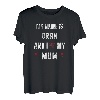 Oran Ich liebe meine Mutter Süßer persönlicher Muttertag T-Shirt