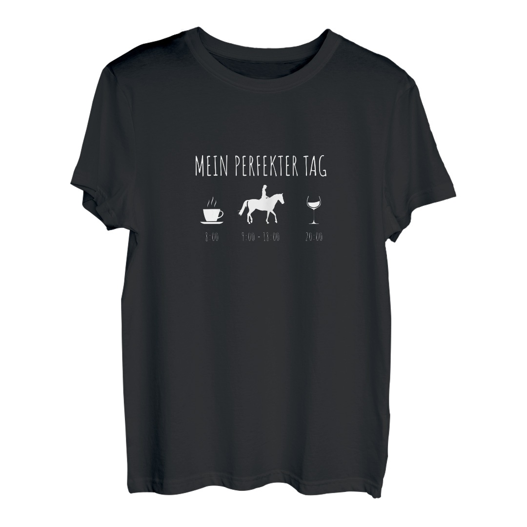 Damen Reiterin Mein Perfekter Tag Kaffee Reiten Wein Weintrinker T-Shirt