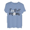 Fußballspieler, Trainer, Fußballfan, Liebhaber, Mutter, Mama T-Shirt