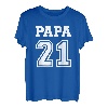 Papa 2021 21 T-Shirt