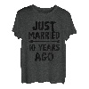 Just Married 10 Years Ago | 10. Hochzeitstag T-Shirt