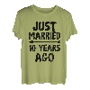 Just Married 10 Years Ago | 10. Hochzeitstag T-Shirt