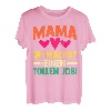 Muttertag Mutter Mama T-Shirt