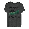 Im Sexy And I Mow It | Landschaftsbau Rasen Mähen T-Shirt