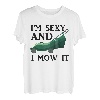 Im Sexy And I Mow It | Landschaftsbau Rasen Mähen T-Shirt