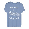 Never Better Skelett T-Shirt