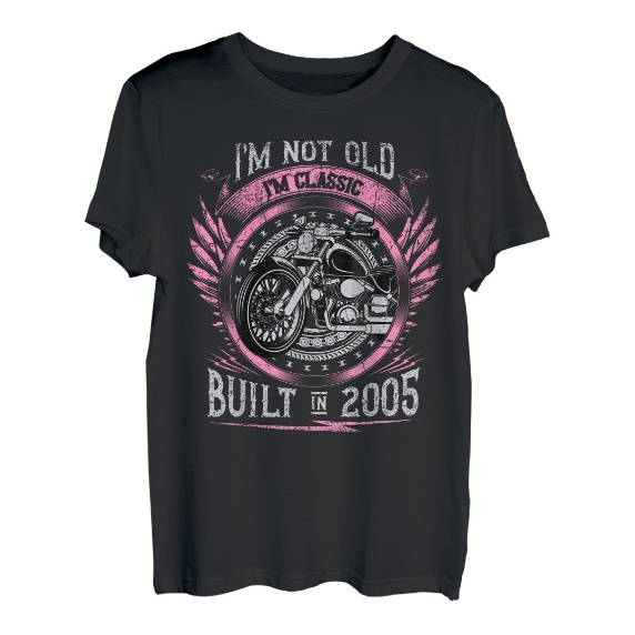 I'm Not Old I'm Classic Built 2005 Motorrad 18. Geburtstags T-Shirt