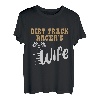 Witzige Motocross-Designs der Frau eines Dirttrack-Rennfahrers T-Shirt
