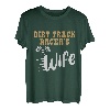 Witzige Motocross-Designs der Frau eines Dirttrack-Rennfahrers T-Shirt
