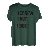 I Screw I Nut I Bolt - Lustiges Auto und Automechaniker T-Shirt