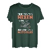 Damen Früher Hatten Hexen Besen Heute Fahren Sie Motorrad T-Shirt
