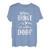 Ohne Berge ist alles Doof Wandern Sprüche Zitat T-Shirt