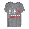 DER TUT NIX - DER WILL NUR KLETTERN! BERGSTEIGER & KLETTER T-Shirt