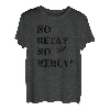 Keine Beta? Keine Barmherzigkeit! Klettern verlieren Sie Ihre Griffigkeit und klettern Motivation T-Shirt
