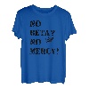 Keine Beta? Keine Barmherzigkeit! Klettern verlieren Sie Ihre Griffigkeit und klettern Motivation T-Shirt