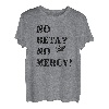 Keine Beta? Keine Barmherzigkeit! Klettern verlieren Sie Ihre Griffigkeit und klettern Motivation T-Shirt