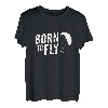 Born to fly Paragliding Fallschirm Geschenk T-Shirt T-Shirt
