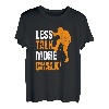Less Talk More Chalk Kletterer Sportklettern Bouldern T-Shirt