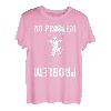 Klettern, kein Problem T-Shirt