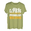 Climbing Is The Art Of Problem Solving T-Shirt