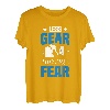 Less gear more fear - Bouldern Boulderer Kletterer T-Shirt