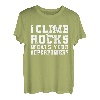 I Climb Rocks Whats Your Superpower? T-Shirt