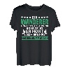 Wandern Ein Wanderer Hört Auf Wenn Angekommen Wanderer T-Shirt
