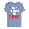 The Floor Is Lava Kletterer Sportklettern Bouldern T-Shirt