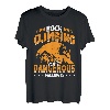 Rock Climbing Isn't Dangerous Falling Is Climbing Bouldern T-Shirt