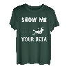 Show Me Your Beta Kletterer Sportklettern Bouldern T-Shirt