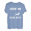Show Me Your Beta Kletterer Sportklettern Bouldern T-Shirt
