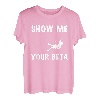 Show Me Your Beta Kletterer Sportklettern Bouldern T-Shirt
