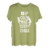 Keep Calm And Carry Chalk Seilkletterer Bouldern T-Shirt