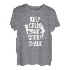 Keep Calm And Carry Chalk Seilkletterer Bouldern T-Shirt