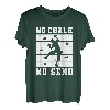 No Chalk No Send Kletterer Sportklettern Bouldern T-Shirt
