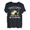 We're Drunks We Go Camping ist Campfire Treat ist ein T-Shirt