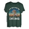I'd Rather Be Skiing Lustiger Skifahrer Retro Vintage Skifahrer Liebhaber T-Shirt