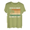 When In Doubt Climb It Out Kletterer T-Shirt
