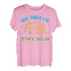 Be Brave Stay Wild ist Campfire Treat ist T-Shirt