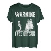 Warnung lustig Wanderer und Bergsteiger Berge Naturburschen T-Shirt